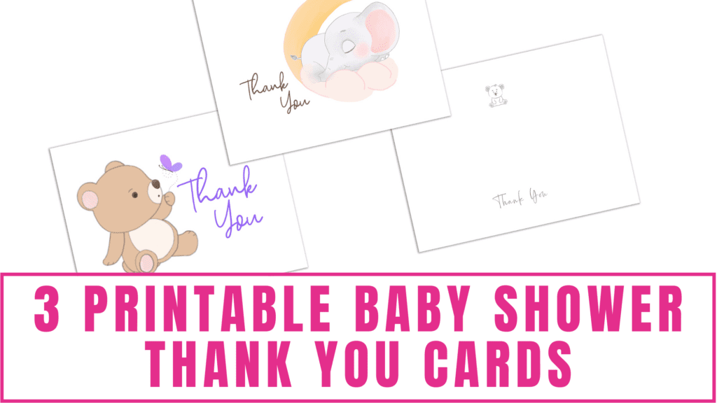 3 Printable Baby Shower Thank You Cards