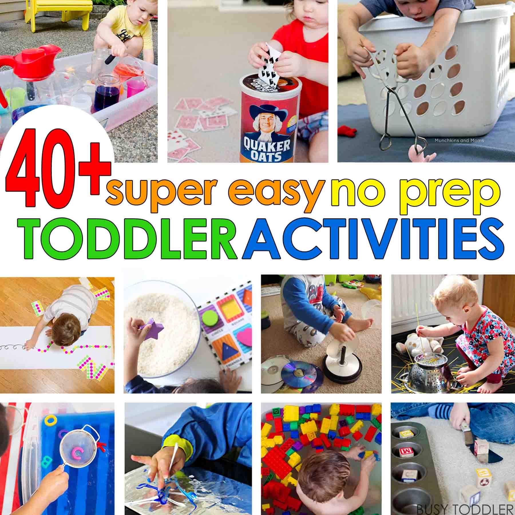 40 Super Easy Toddler Activities Busy Toddler