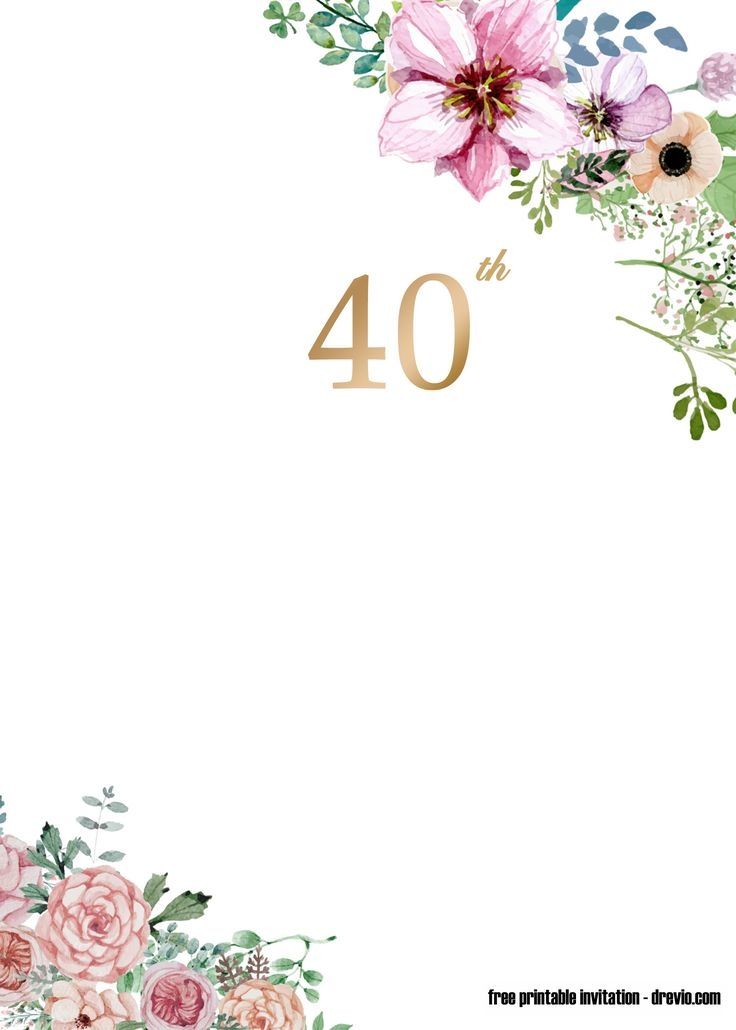 blank 40th birthday invitation templates