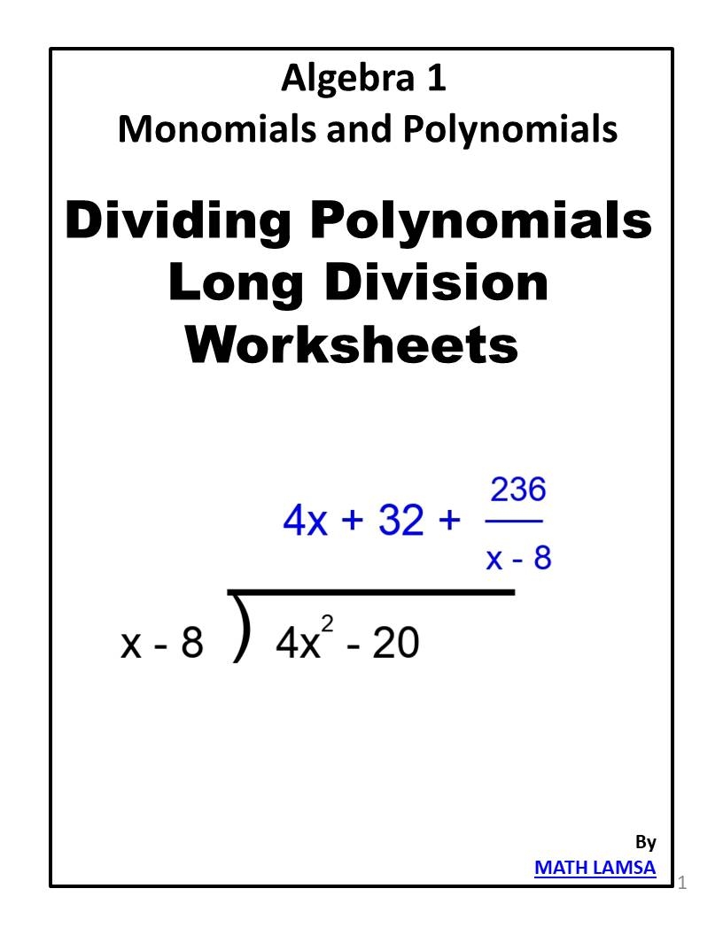 Dividing Polynomials Long Division Worksheet Divide Each 