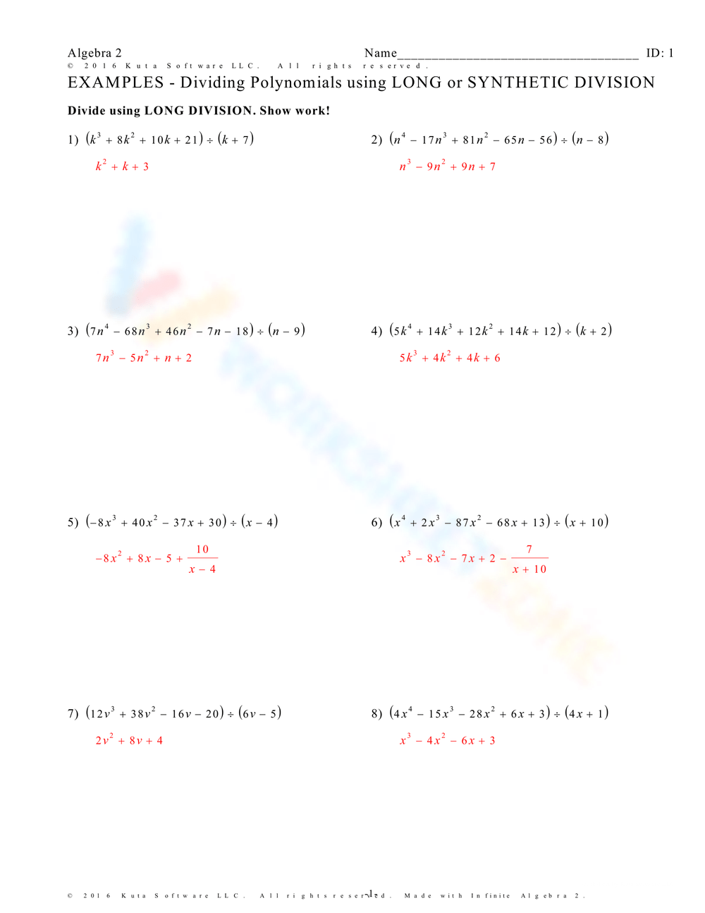 EXAMPLES Dividing Polynomials Using LONG Or SYNTHETIC DIVISION 