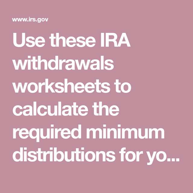 what is the worksheet for minimum distribution from ira