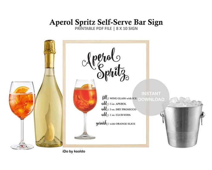 Printable Aperol Spritz Self Serve Bar Sign Aperol Spritz Drink Recipe 