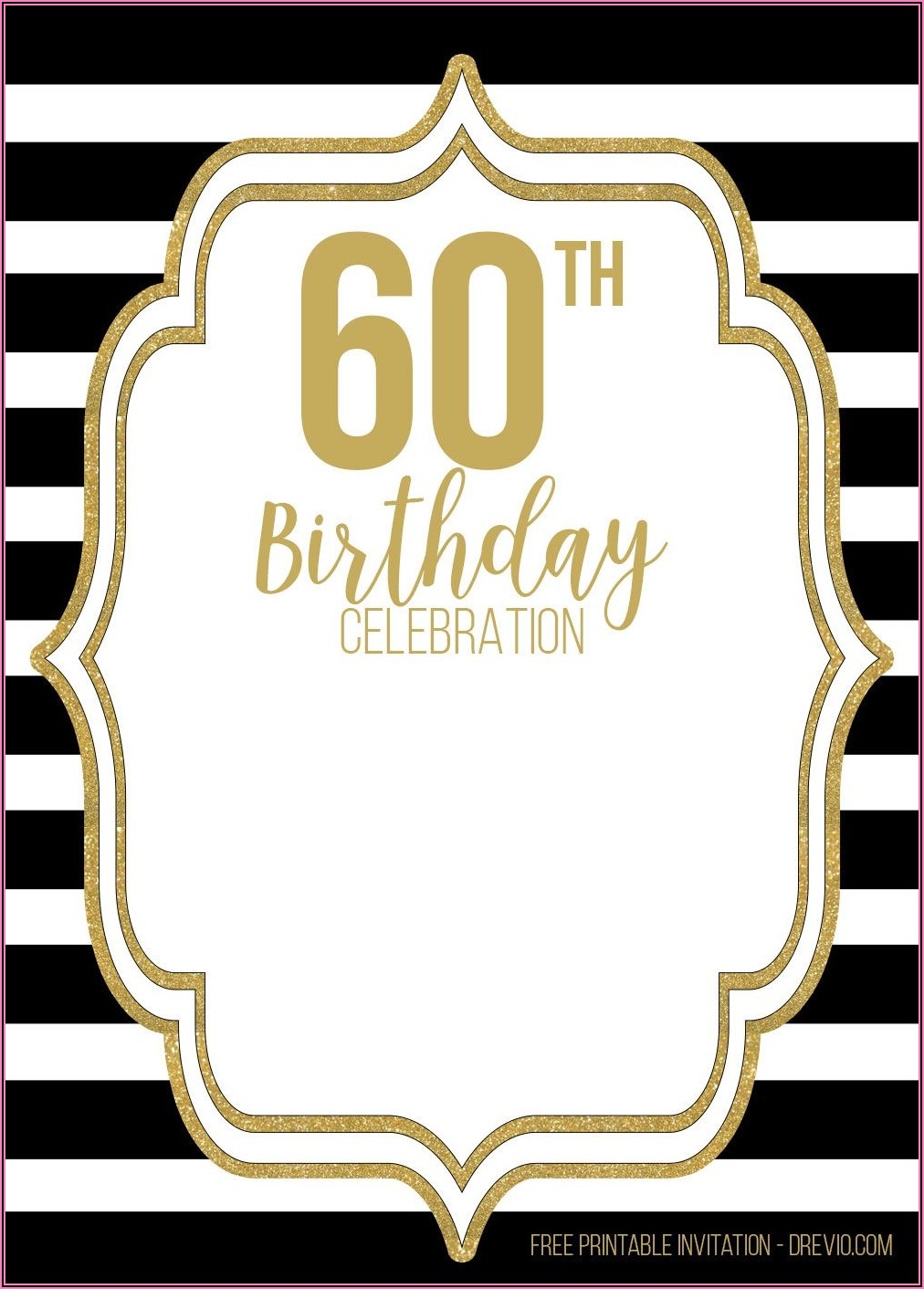 Printable Blank 60th Birthday Invitation Template Invitations 