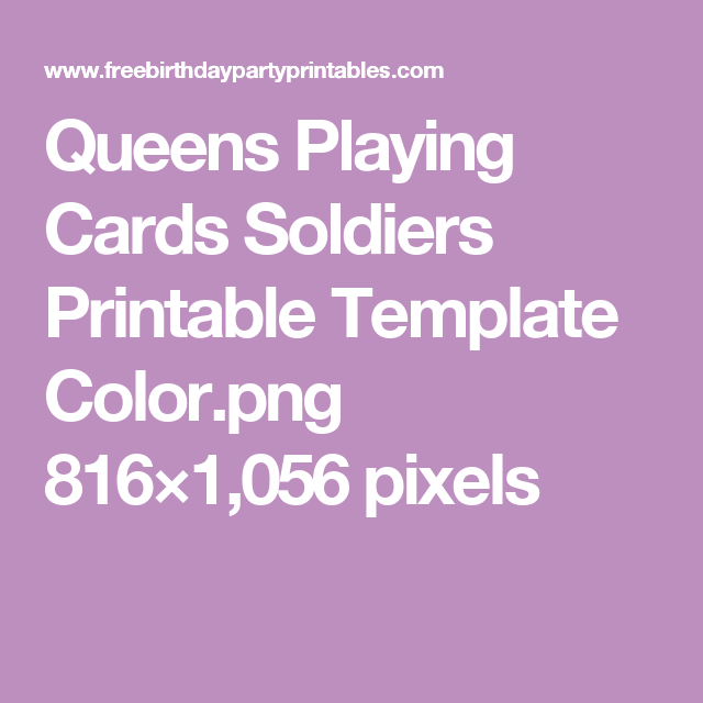 Printable Queens Playing Cards Soldiers Template