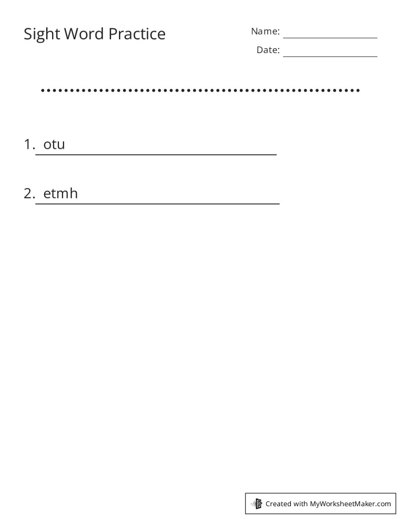 Sight Word Practice My Worksheet Maker Create Your Own Worksheets