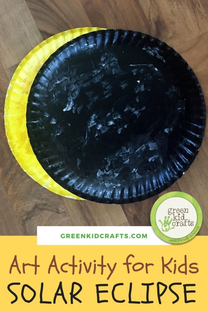 Solar Eclipse Art Activity For Kids Green Kid Crafts