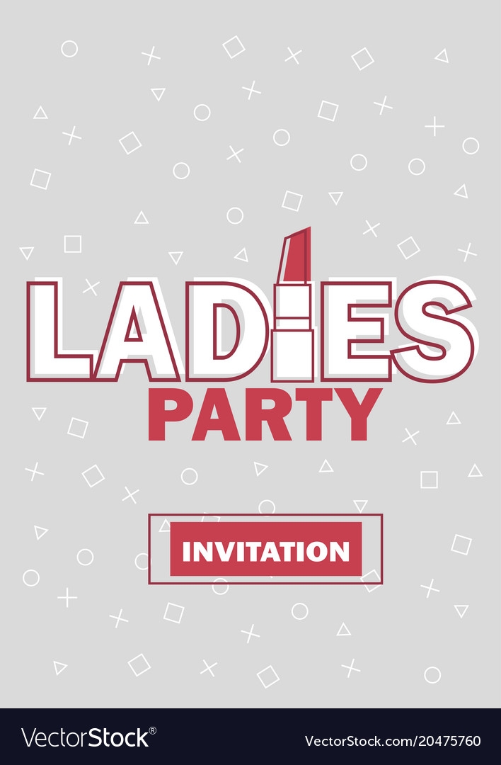 Template For Ladies Night Party Invitation Vector Image